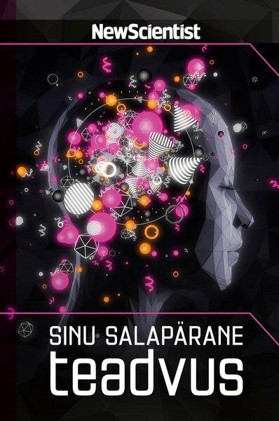 Sinu salapärane teadvus Inimaju suurima mõistatuse lahendamine kaanepilt – front cover