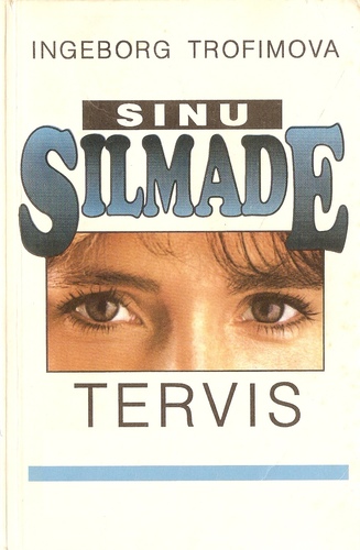 Sinu silmade tervis kaanepilt – front cover
