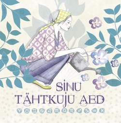 Sinu tähtkuju aed kaanepilt – front cover