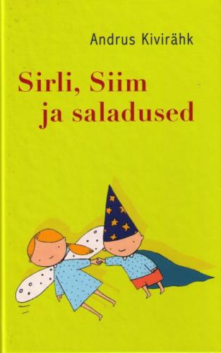 Sirli, Siim ja saladused kaanepilt – front cover