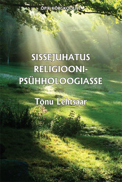 Sissejuhatus religioonipsühholoogiasse kaanepilt – front cover