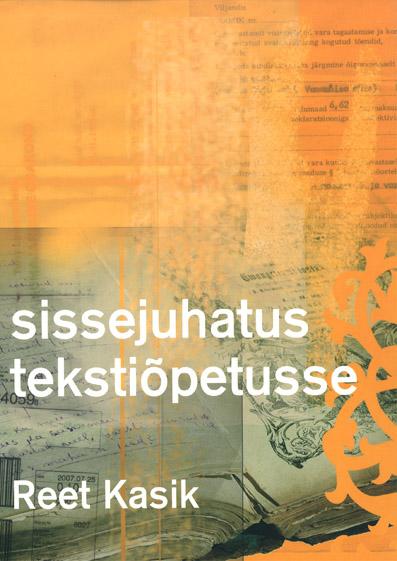 Sissejuhatus tekstiõpetusse kaanepilt – front cover