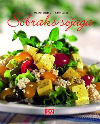 Sõbraks sojaga kaanepilt – front cover