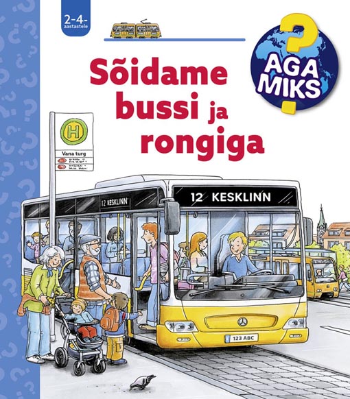 Sõidame bussi ja rongiga kaanepilt – front cover