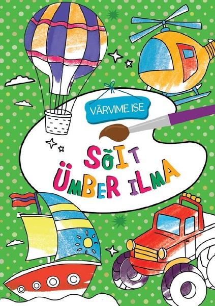 Sõit ümber ilma: värvime ise kaanepilt – front cover