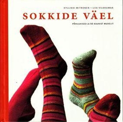 Sokkide väel: juhised ja 44 kaunist mudelit kaanepilt – front cover