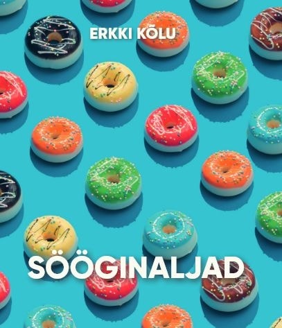 Sööginaljad kaanepilt – front cover