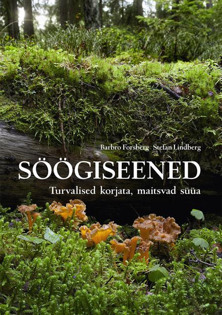 Söögiseened Turvalised korjata, maitsvad süüa kaanepilt – front cover