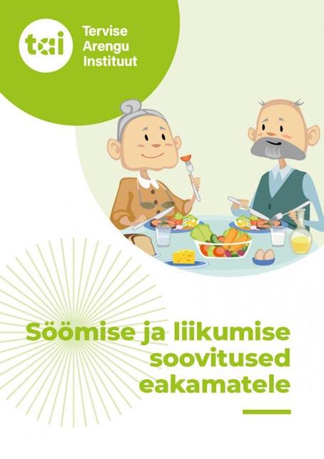 Söömise ja liikumise soovitused eakamatele kaanepilt – front cover