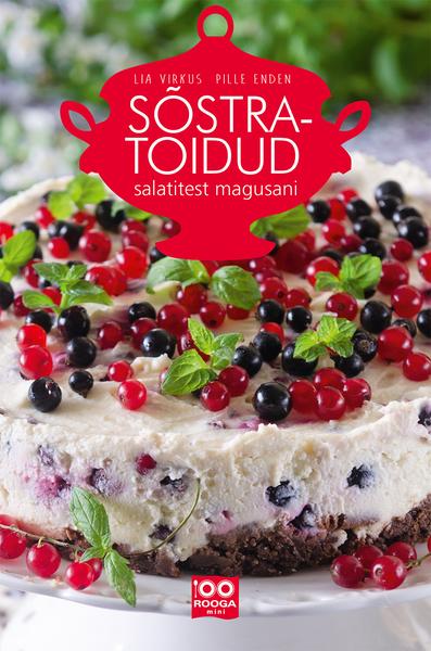 Sõstratoidud Salatitest magusani kaanepilt – front cover