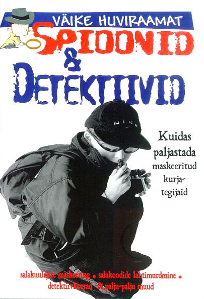 Spioonid ja detektiivid kaanepilt – front cover