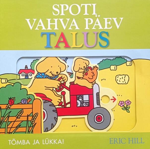 Spoti vahva päev talus Tõmba ja lükka kaanepilt – front cover