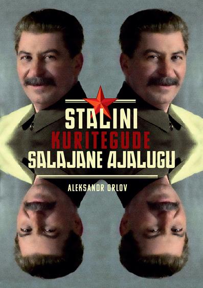 Stalini kuritegude salajane ajalugu kaanepilt – front cover