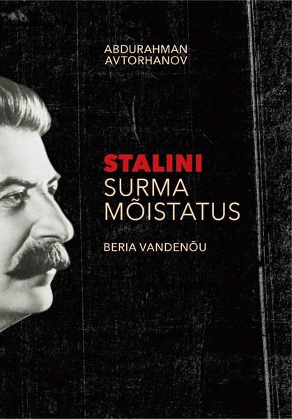 Stalini surma mõistatus: Beria vandenõu kaanepilt – front cover