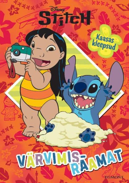 Stitch: värvimisraamat Kaasas kleepsud kaanepilt – front cover