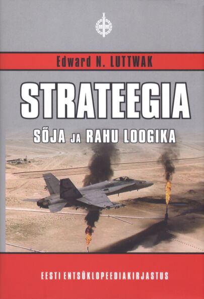 Strateegia: sõja ja rahu loogika kaanepilt – front cover