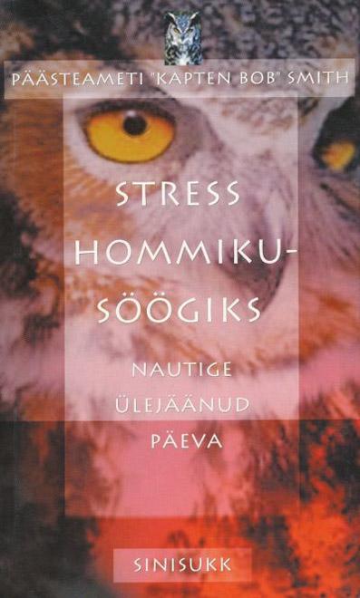 Stress hommikusöögiks Nautige ülejäänud päeva kaanepilt – front cover