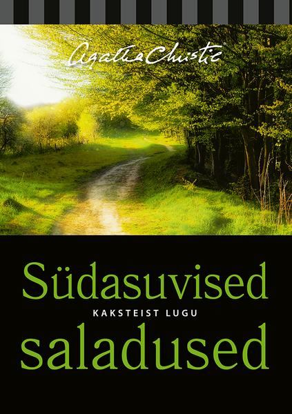 Südasuvised saladused Kaksteist lugu kaanepilt – front cover