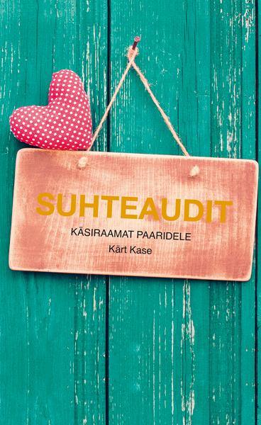 Suhteaudit: käsiraamat paaridele kaanepilt – front cover