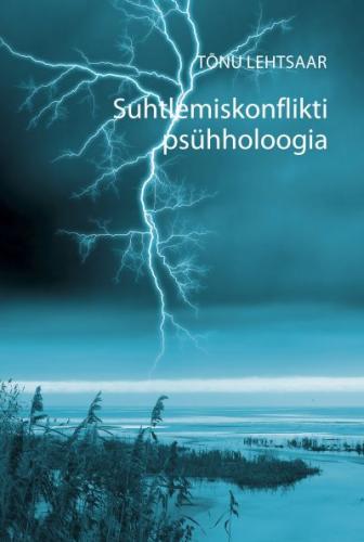 Suhtlemiskonflikti psühholoogia kaanepilt – front cover