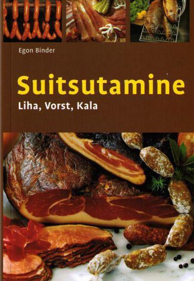 Suitsutamine Liha, vorst, kala kaanepilt – front cover