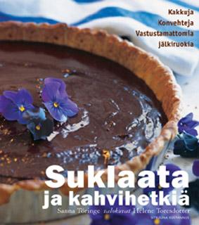 Suklaata ja kahvihetkiä Kakkuja, konvehteja, vastustamattomia jälkiruokia kaanepilt – front cover