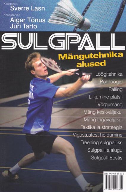 Sulgpall: mängutehnika alused kaanepilt – front cover