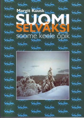 Suomi selväksi: soome keele õpik kaanepilt – front cover