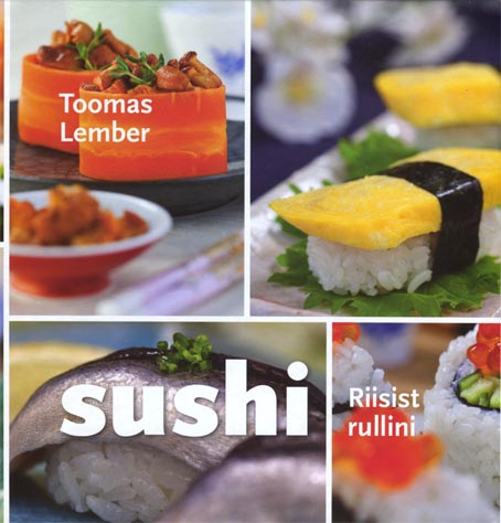 Sushi: riisist rullini kaanepilt – front cover