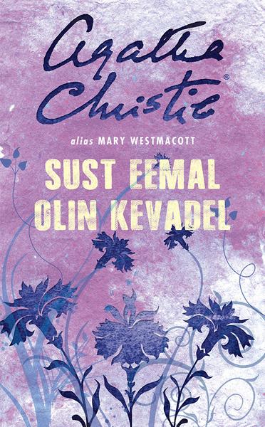 Sust eemal olin kevadel kaanepilt – front cover