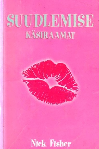 Suudlemise käsiraamat kaanepilt – front cover