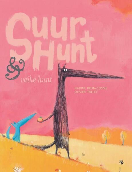 Suur Hunt & Väike Hunt kaanepilt – front cover