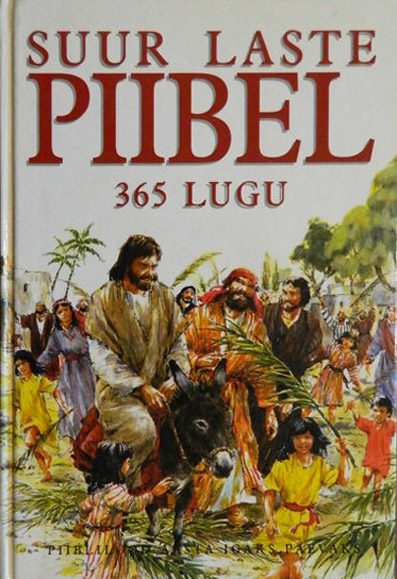 Suur laste piibel: 365 lugu Piiblilood aasta igaks päevaks kaanepilt – front cover