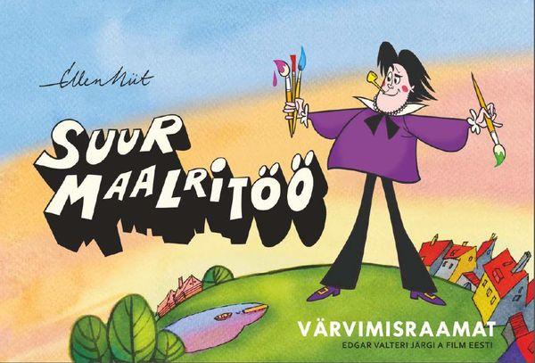 Suur maalritöö: värvimisraamat kaanepilt – front cover