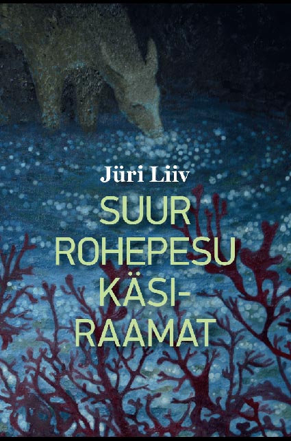 Suur rohepesu käsiraamat kaanepilt – front cover