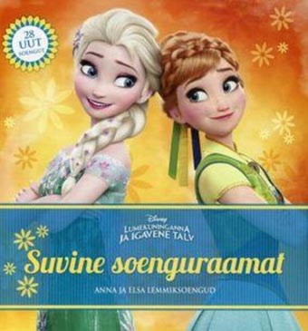 Suvine soenguraamat: Anna ja Elsa lemmiksoengud kaanepilt – front cover