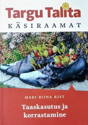 Taaskasutus ja korrastamine kaanepilt – front cover