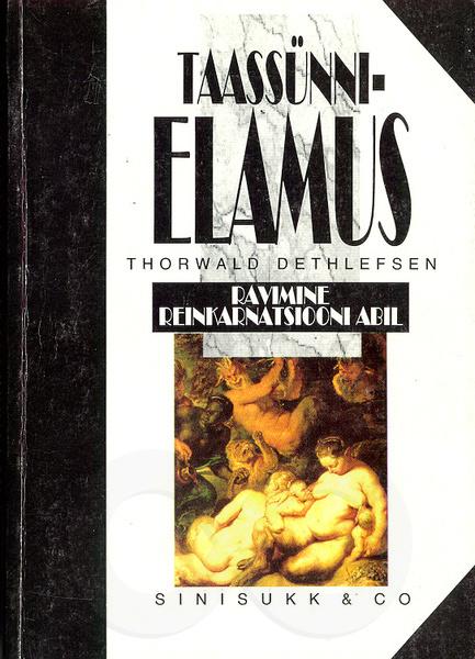 Taassünnielamus: ravimine reinkarnatsiooni abil kaanepilt – front cover