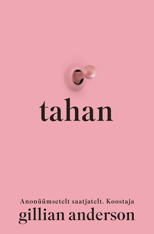 Tahan: anonüümsetelt saatjatelt kaanepilt – front cover