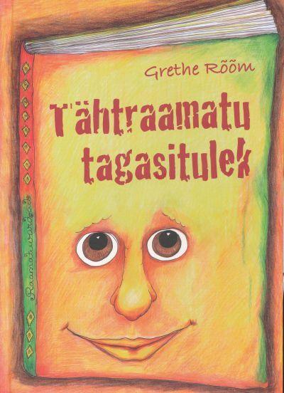 Tähtraamatu tagasitulek Raamatuvardjad kaanepilt – front cover