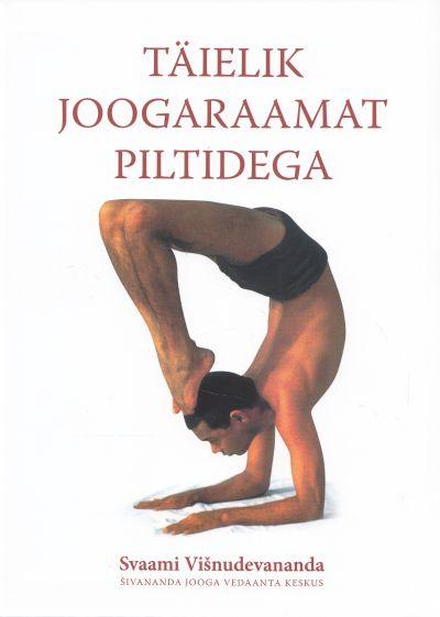 Täielik joogaraamat piltidega kaanepilt – front cover