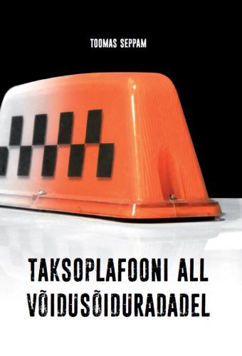 Taksoplafooni all võidusõiduradadel kaanepilt – front cover
