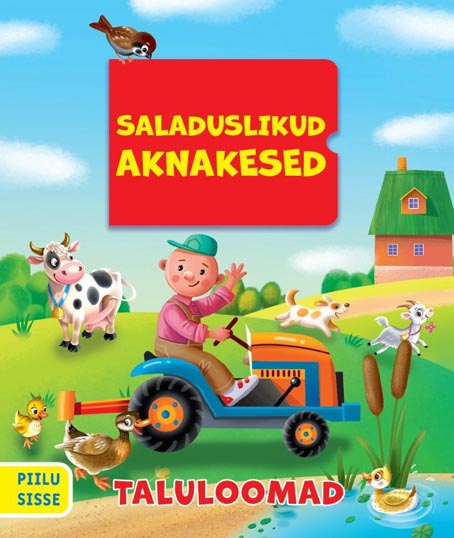 Saladuslikud aknakesed: taluloomad Piilu sisse kaanepilt – front cover