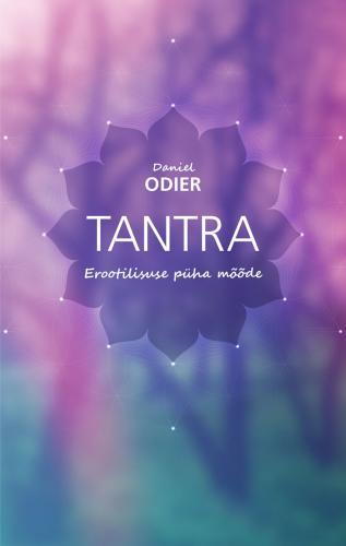 Tantra: erootilisuse püha mõõde kaanepilt – front cover