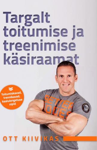 Targalt toitumise ja treenimise käsiraamat kaanepilt – front cover