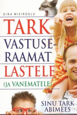 Tark vastuseraamat lastele (ja vanematele) Sinu tark abimees kaanepilt – front cover