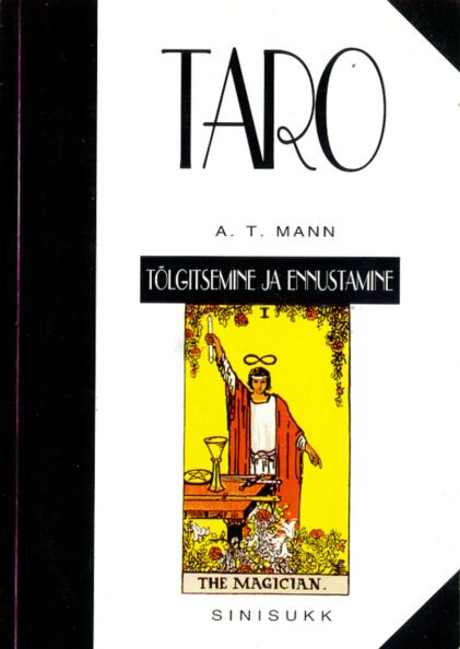Taro: tõlgitsemine ja ennustamine kaanepilt – front cover