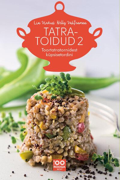 Tatratoidud 2 Toortatratornidest küpsisetordini kaanepilt – front cover