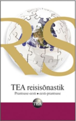 TEA reisisõnastik: prantsuse-eesti, eesti-prantsuse kaanepilt – front cover