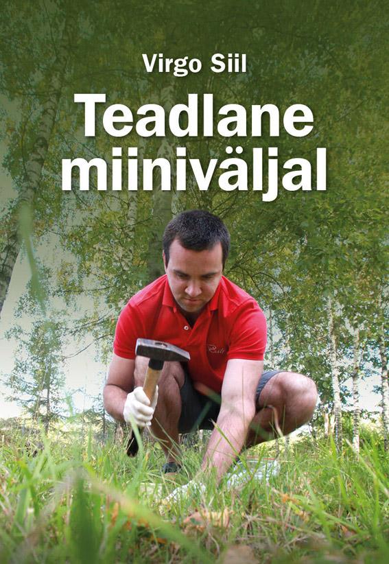 Teadlane miiniväljal Lähen ütlen tihastele, et teeme nüüd uuesti kaanepilt – front cover